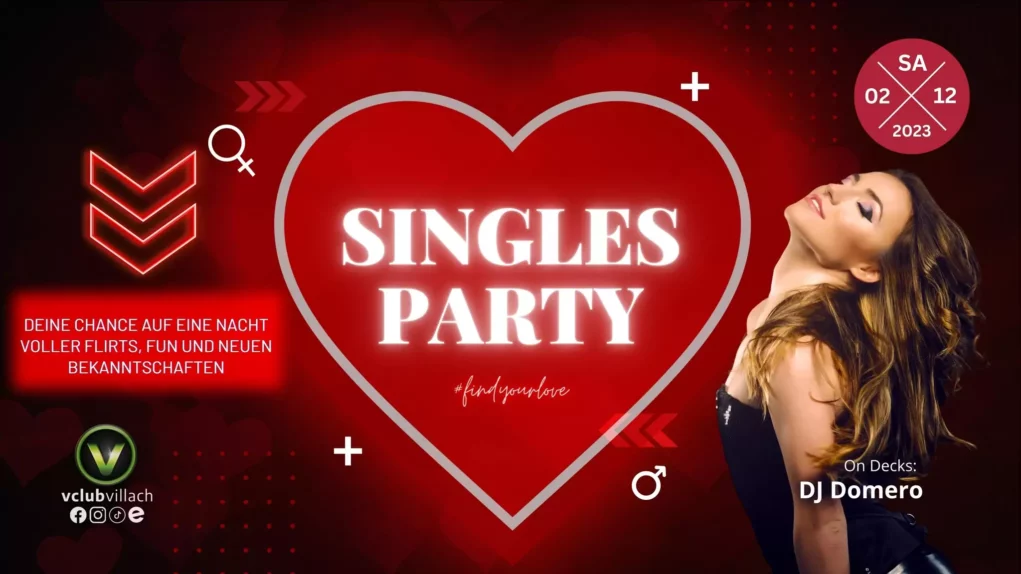 Singles-Party im V-Club Villach: Finde dein Perfect-Match!